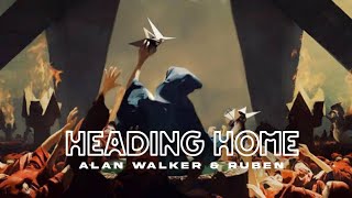 Alan Walker amp Ruben  Heading Home 2016 Version  Lyric Video [upl. by Anilef]