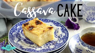 EASY CASSAVA CAKE [upl. by Gagliano503]