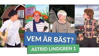 Vem är bäst ASTRID LINDGREN [upl. by Ellesor379]