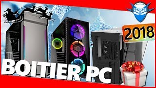 TOP BOITIER PC GAMER  NOËL 2018 [upl. by Nollahp430]