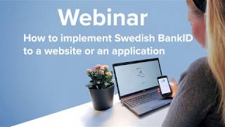 How to implement Swedish BankID to a website or an application [upl. by Schaper550]