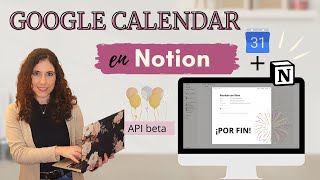 CÓMO INTEGRAR GOOGLE CALENDAR EN NOTION 🗓 FÁCIL SIN CÓDIGO 😉 API de Notion  Tidytoc [upl. by Franciska]