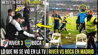 ASÍ FUE LA SUPERFINAL RIVER vs BOCA EN EL BERNABEU LO QUE NO SE VIÓ EN LA TELEVISIÓN [upl. by Jutta503]