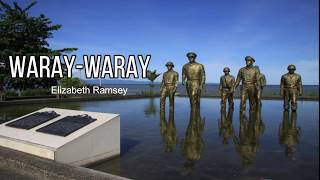 Waray Waray Lyrics Elizabeth Ramsey [upl. by Ilrebma]