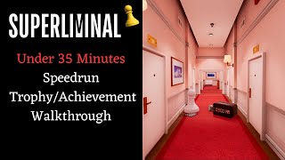 SUPERLIMINAL  Under 35 Minutes Speedrun AchievementTrophy Guide Commentated [upl. by Rambow]