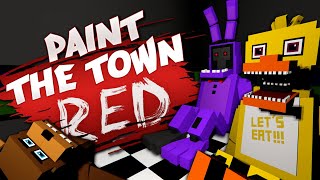 I Was The Lost Animatronic  Paint The Town Red [upl. by Iorio]