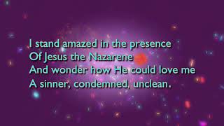 I Stand Amazed in the Presence Tune My Saviours Love  4vv with lyrics for congregations [upl. by Harrus]