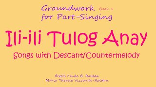 Ili ili Tulog Anay  Songs with Descant and Countermelody [upl. by Ahsinhoj]