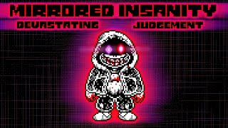 Desc Update MIRRORED INSANITY Devastating Judgement ReveX Complete Music Video [upl. by Ahsahs]