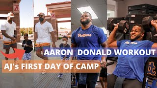 AARON DONALD WORKOUT  AJs FIRST DAY OF SUMMER CAMP [upl. by Namialus]