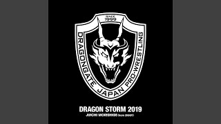 DRAGON STORM 2019 [upl. by Annej]