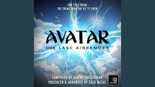 End Title Theme From quotAvatar The Last Airbenderquot [upl. by Duquette]