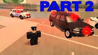 Roblox NYPD Police Simulator  Part 2  Crazy Day [upl. by Selohcin]