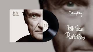 Phil Collins  Everyday 2015 Remaster Official Audio [upl. by Sophey2]