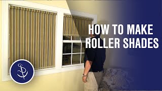 How to Make Roller Shades [upl. by Grew190]