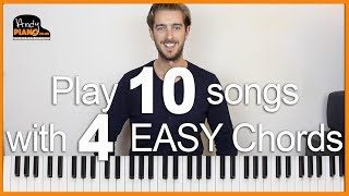 Play 10 EASY Songs with 4 Chords on Piano [upl. by Ivel]