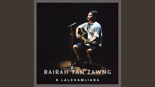 Chunnu Bang Tawh Rawh [upl. by Tloc]