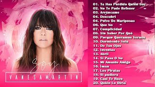 Vanesa Martin Exitos  Las Mejores Canciones de Vanesa Martin [upl. by Janis354]