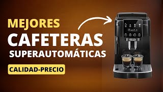 Las MEJORES CAFETERAS SUPERAUTOMÁTICAS  2024 Calidad Precio [upl. by Fontes237]