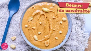 🥜 BEURRE DE CACAHUÈTE MAISON 🥜 [upl. by Cl]