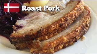 Danish National Dish Flæskesteg Roast pork with Crackling [upl. by Araek]