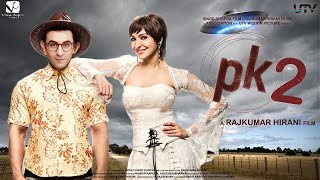 PK 2 Official Trailer  Aamir Khan  Ranbir Kapoor  Rajkumar Hirani  Interesting Facts  Concept [upl. by Idolah]