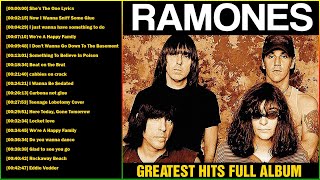 RAMONES  RAMONES Greatest Hits Full Album  The Best Of RAMONES Playlist  Ramones Collection [upl. by Adnalram]