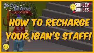 How to recharge your Ibans Staff  OSRS Guide [upl. by Slosberg]