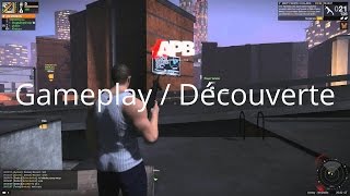 FR APB Reloaded  Gameplay  Découverte [upl. by Neelahtak670]