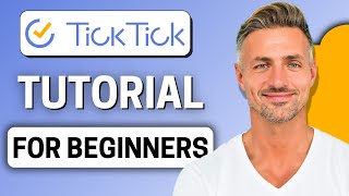 TickTick Tutorial 2025  How to Use TickTick StepByStep [upl. by Airegin]