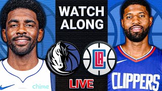 Dallas Mavericks vs Los Angeles Clippers GAME 4 LIVE Watch Along [upl. by Birgit]