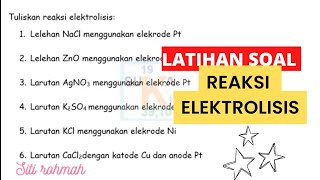 Reaksi Elektrolisis  Latihan Soal   Kimia [upl. by Hamfurd]