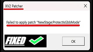 How to Fix XV2 Patcher ‘Failed to Apply Patch’ Error [upl. by Nuj]