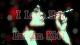 Eartha Kitt  I Love Men [upl. by Nwahsav]