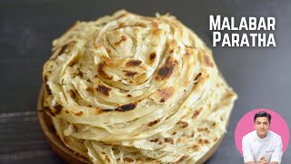 Malabar Paratha Recipe  Kerala Paratha  Soft amp flaky layered Paratha Malabar Parotta Recipe Kunal [upl. by Neirda858]