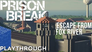 Prison Break  Escape from Fox River  Minecraft Escape Map Playthrough [upl. by Kerrison430]