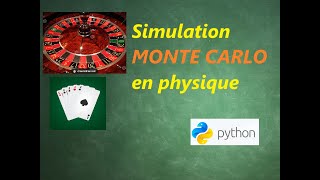 Simulation MonteCarlo en physique chimie Agrégation  Capes [upl. by Mariette460]