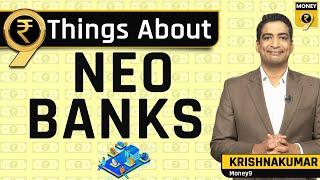 TRADITIONAL vs NEO BANKING Top 9 things to know about Neo Banks in India [upl. by Liahkim]