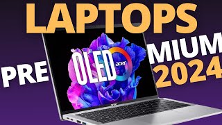 MEJORES ULTRAPORTATILES 2024  LAPTOPS PREMIUM Y POTENTES 2024 [upl. by Enier]