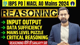 IBPS PO Mains Reasoning  NIACL AO Mains Reasoning  IBPS PO Mains 2024  Reasoning by Sanjay Sir [upl. by Sacken147]