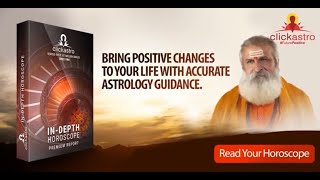 Clickastro In depth Horoscope with Life Predictions [upl. by Einotna]