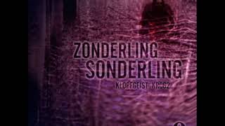 Zonderling – Sonderling Original Mix [upl. by Virgel]