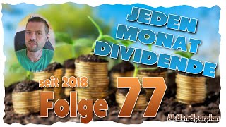 Jeden Monat Dividende  Folge 77 Juli [upl. by Pacifa]