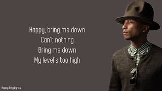 HAPPY  PHARRELL WILLIAMS Lyrics [upl. by Letney132]