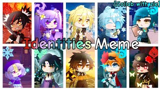 Identities MemeGenshin ImpactGachaclubcollab with zie [upl. by Kcaj411]