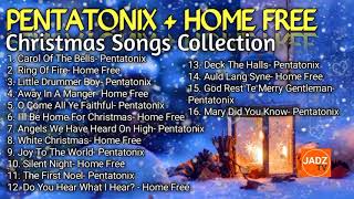 PENTATONIX  HOME FREE Christmas Songs Collection [upl. by Aihpledalihp]