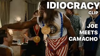 Joe meets Camacho  IDIOCRACY [upl. by Dlaregztif]