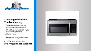 samsung microwave troubleshooting [upl. by Endor]