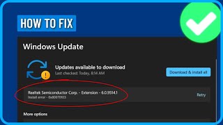 How to Fix Realtek Semiconductor Corp Extension Install Error in Windows 11 [upl. by Cornela1]