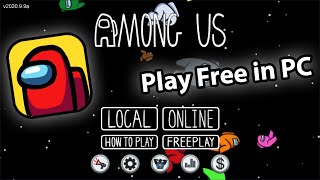 How to install and play Among Us on PC for Free with custom keymapping [upl. by Skinner]